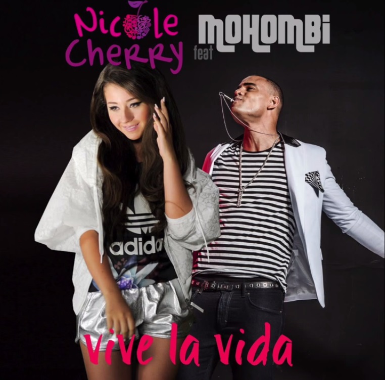 Nicole Cherry feat Mohombi - Vive la vida