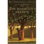 Chronicles of Narnia - The Magician's Nephew