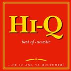 Coperta album Hi-Q 10 ani - Best Of - Acustic