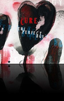 The Cure - "The Perfect Boy"