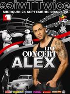 Concert Alex - Miercuri @ Club Twice