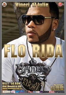 Concert Flo Rida @ Bamboo Mamaia