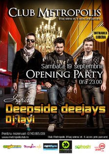 Deepside Deejays @ opening party Metropolis