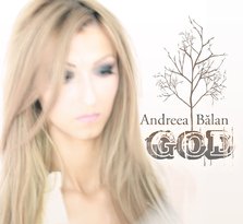 Andreea Balan lanseaza noul single "GOD"
