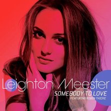 Leighton Meester - "Somebody to Love"