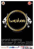 Bamboo Grand Opening