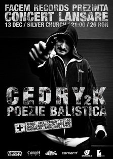 Lansare album: Cedry2k - Poezie Balistica
