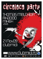 CircoLoco Party @ Club Midi Cluj-Napoca (concurs)