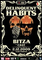Bitza in deschidere @ Delinquent Habits (Club Fabrica)