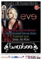 Concert EVE in Romania! Vineri, 6 noiembrie @ Bamboo