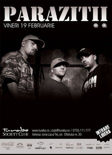 Concert Parazitii @ Turabo Society Club – Vineri, 19 februarie