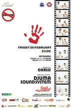 DJUMA Sound System & Chriss @ Kristal Glam Club (26 februarie)