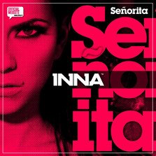 Piesa noua Inna - Senorita