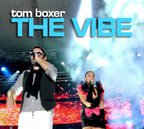 Tom Boxer & Antonia - The Vibe (piesa noua)