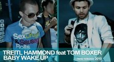 Treitl Hammond feat Tom Boxer - Baby wake up 