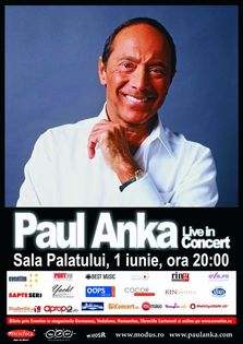 Paul Anka live @ Bucuresti (1 iunie 2010)