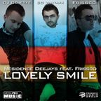 Residence Deejays & Frissco - Lovely Smile