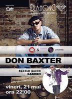 Prima petrecere HaHaHa Production: Concert Don Baxter & Cabron @ Club Diamond