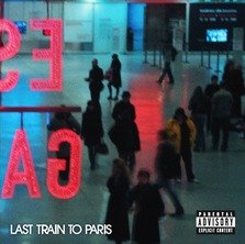 Coperta album: P. Diddy - Dirty Money - Last Train To Paris