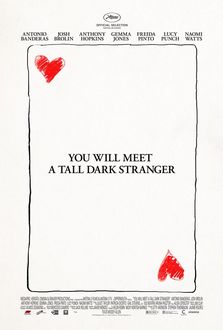 Film: You Will Meet A Tall Dark Stranger
