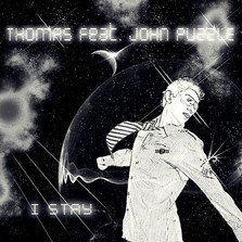 Piesa noua Thomas feat. John Puzzle - I Stay
