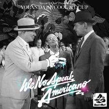 Videoclip: Yolanda Be Cool & DCUP - We No Speak Americano