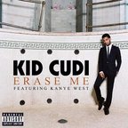 Coperta single: Kid Cudi feat. Kanye West – Erase Me