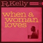 Videoclip: R. Kelly - When a woman loves