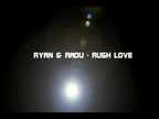 Videoclip Ryan & Radu - Rush Love
