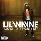 Preview album: Lil Wayne - I Am Not A Human Being