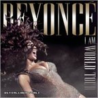 Coperta album Beyonce - I Am... World Tour