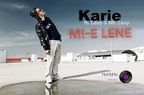 Karie feat. Lazy & Mr. Levy - Mi-e Lene