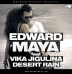 Noul single Edward Maya feat Vika Jigulina: "Desert Rain"