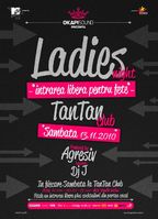 Ladies Night @ Tan Tan