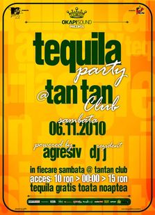 Tequila Refresh Party By Agresiv @ Tan Tan + concurs