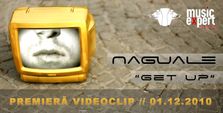 Videoclip: NAGUALE - Get Up