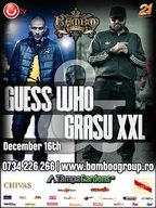 Guess Who si Grasu XXL @ Bamboo Brasov