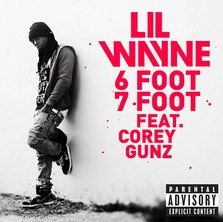 Coperta single: Lil Wayne feat. Cory GunZ - 6 foot 7 foot 
