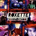 Coperta album Roxette - Charm School