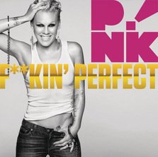 Videoclip Pink - F**kin' Perfect