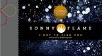 Teaser: Sonny Flame - I Got To Find You