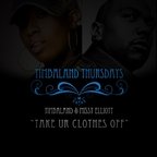 Timbaland feat Missy Elliott – Take Ur Clothes Off