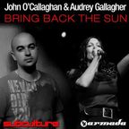 John O'Callaghan & Audrey Gallagher - Bring Back The Sun (teaser)