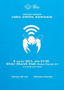 Promo concert lansare: Raku - Emite Semnale