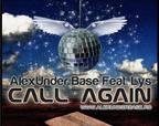 AlexUnder Base feat Lys - Call Again