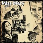Noul single Miss Mary - Open