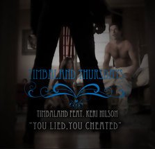 Timbaland feat Keri Hilson - You Lied, You Cheated