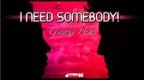 Single nou George Hora: I Need Somebody