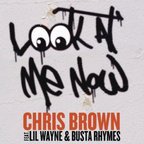 Video: Chris Brown, Lil Wayne & Busta Rhymes - Look At Me Now