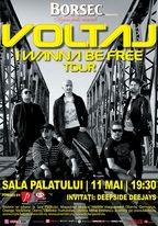Voltaj pornesc turneul I Wanna Be Free in Bucuresti